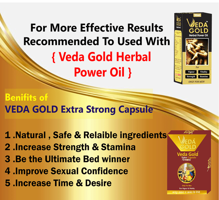 Best Tablet For Erectile Dysfunction Is VEDA GOLD Extra Strong Capsule